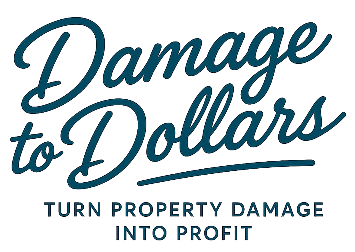 Damage To Dollars logo: Turn Property Damage Into Profit
